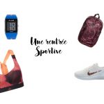 Sélection Shopping Sport – Spéciale Rentrée 2017