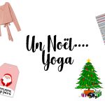 Idées Cadeaux de Noël 2018: Spéciales Yoga