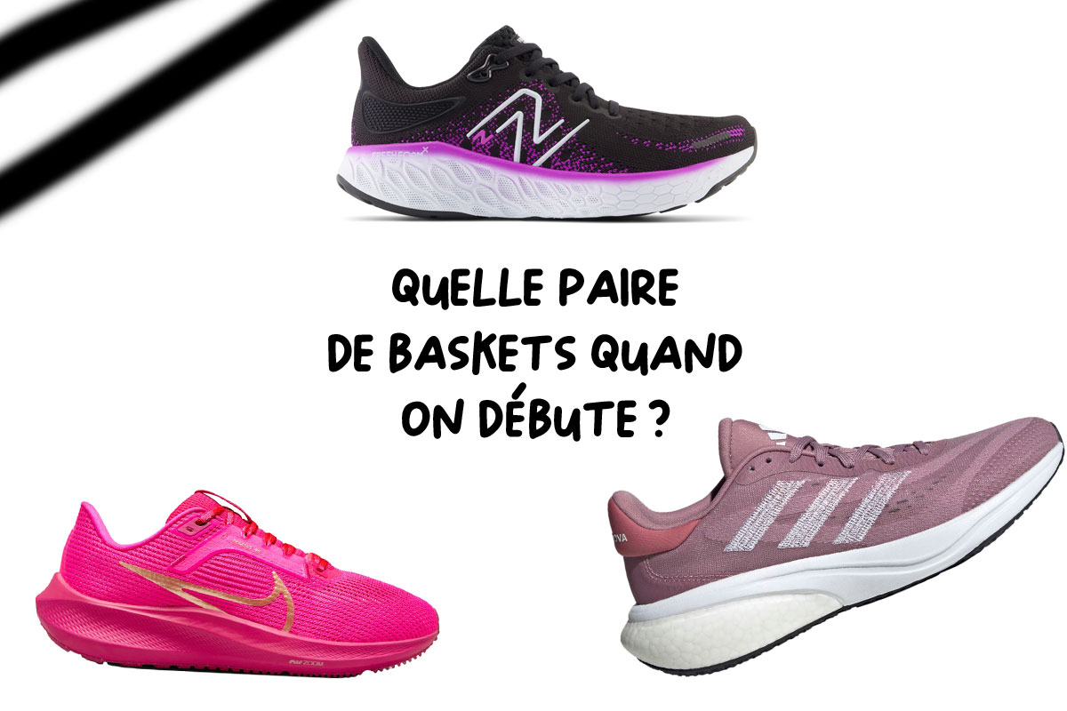 Débuter le Running: Quelles baskets choisir ?