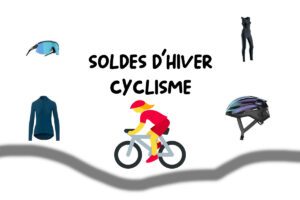 Soldes Hiver 2024 : Spécial Cyclisme